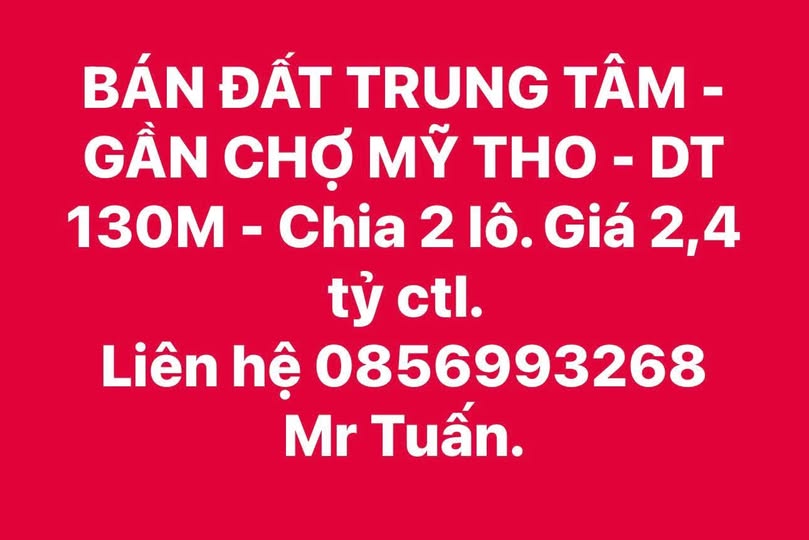 Đất trung tâm Mỹ Tho - 130m2 - Chia 2 lô xinh xinh
