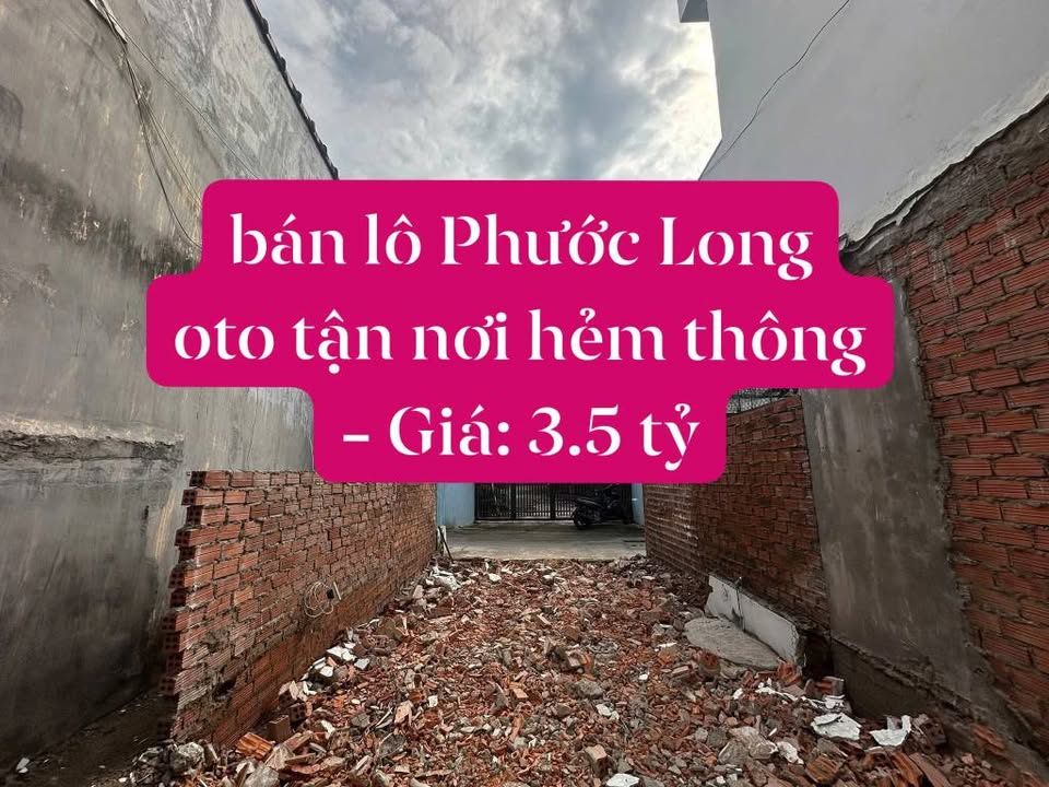 Lô đất Phước Long - Ô tô tới tận cửa, hẻm thông, giá chỉ 3.5 tỷ