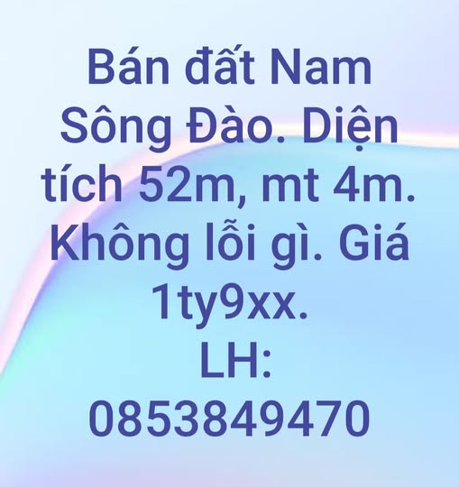 Bán đất Nam Sông Đào, 52m2, mặt tiền 4m, giá nhỉnh 1.9 tỷ