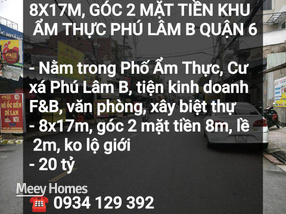 Nhà góc 2 mặt tiền 8mx17m khu ẩm thực Phú Lâm B, Quận 6, 20 tỷ