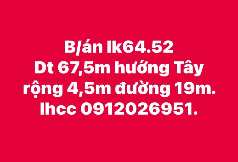 Bán nhà liền kề LK64.52, 67.5m2, hướng Tây, mặt tiền 4.5m, đường 19m tại Hải Dương