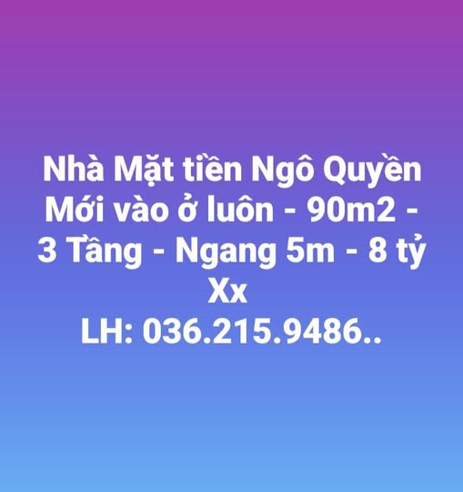 Nhà mặt tiền Ngô Quyền 3 tầng, 90m2, vào ở ngay, cơ hội không thể bỏ lỡ