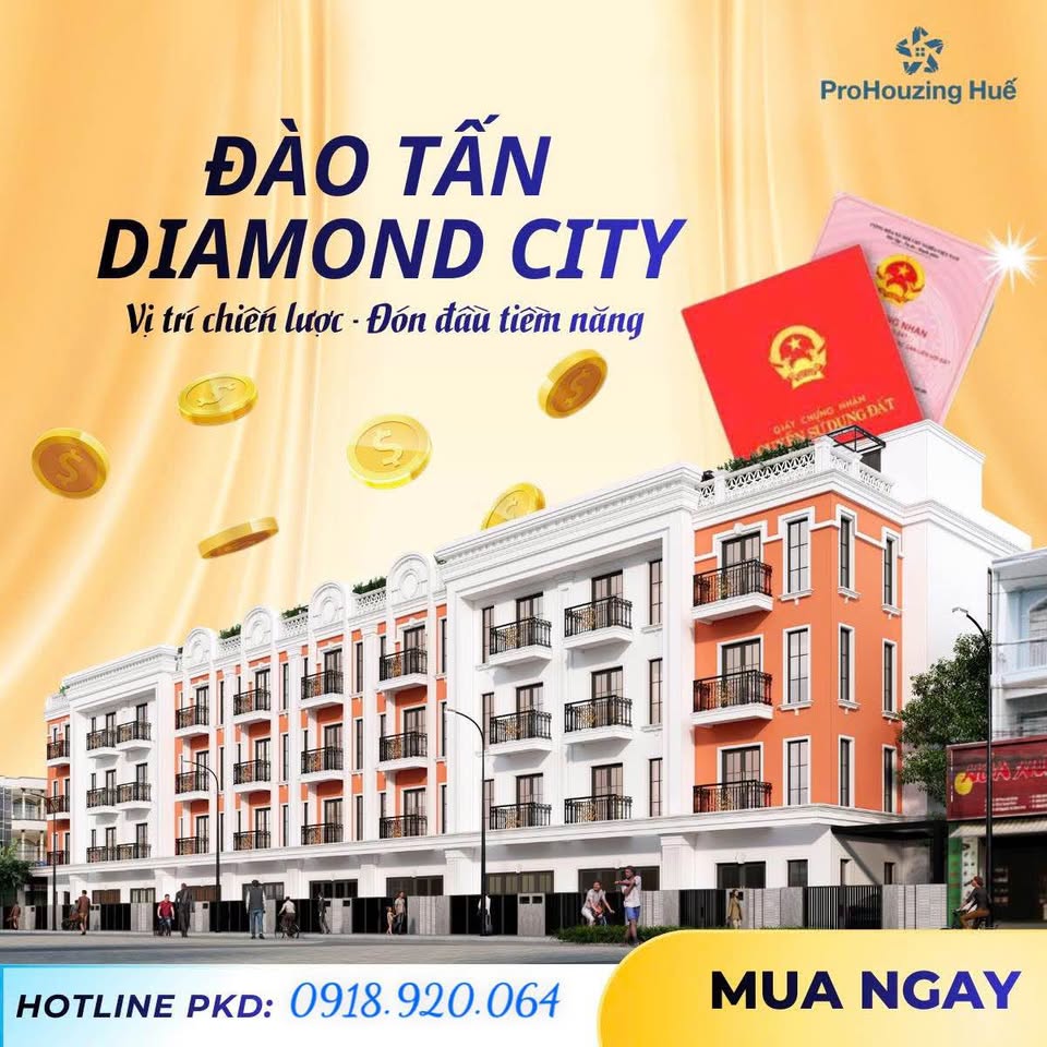 Chào mừng quý khách đến với Đào Tấn Diamond City Huế, nơi cuộc sống sang trọng và đầu tư vàng hội tụ