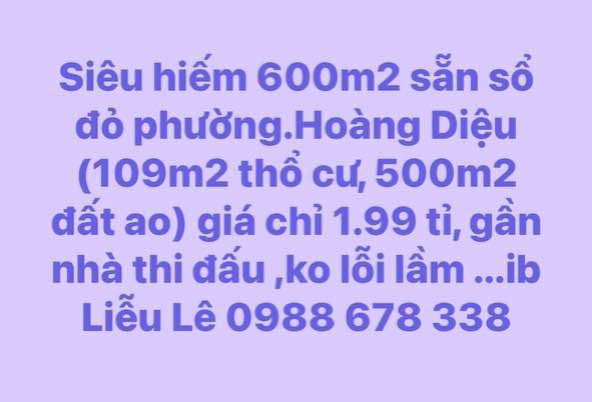 Đất thổ cư 600m2 ở Hoàng Diệu, Thái Bình, giá bèo nhèo chỉ 1,99 tỷ