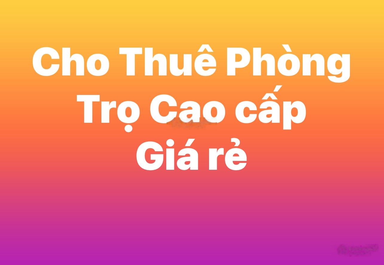 Phòng trống đang Cho thuê gấp -Phòng cao cấp Mặt tiền đường Hoàng Quốc Việt Phường Tân Mỹ, Tp:HCM