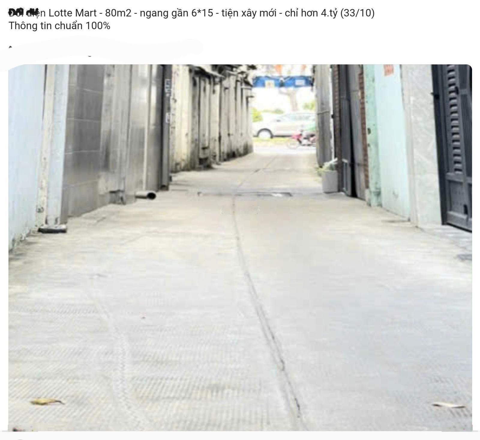 Đối diện Lotte Mart - 80m2 ngang gần 6*15 - tiện xây mới - chỉ 4.8tỷ (33/10). Thông tin chuẩn 100%